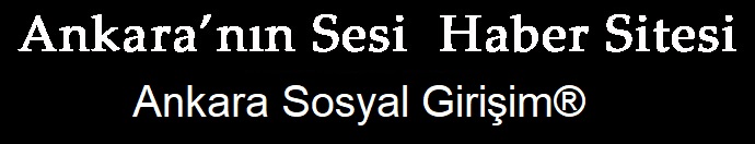 Ankara'nın Sesi Haber Sitesi  | Güncel Haber 