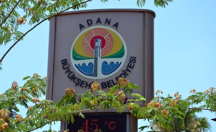 Adana’da termometreler 45 dereceyi gösterdi