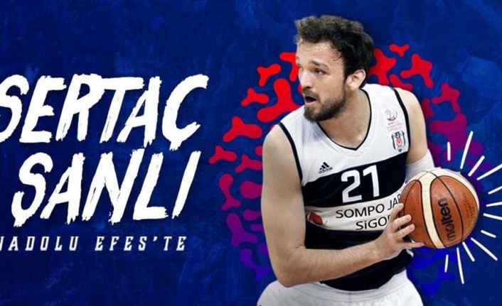 Sertaç Şanlı Anadolu Efes’te