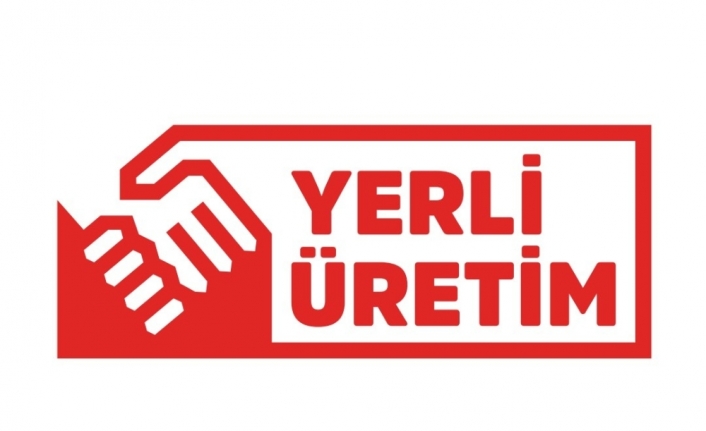 ‘Yerli Üretim’ logosu kullanımı bugünden itibaren zorunlu