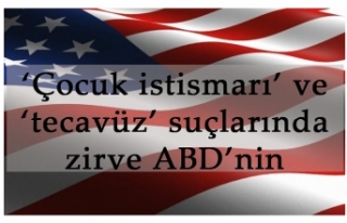 ‘Çocuk istismarı’ ve ‘tecavüz’ suçlarında...