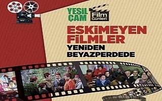 Yeşilçam’ın eskimeyen filmleri yeniden beyaz...