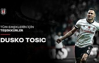 Beşiktaş’tan Tosic’e veda