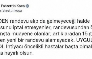 Bakan Koca: Gelmeyeceği randevusunu iptal etmeyenler...