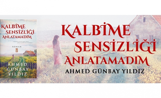 KALBİME SENSİZLİĞİ ANLATAMADIM