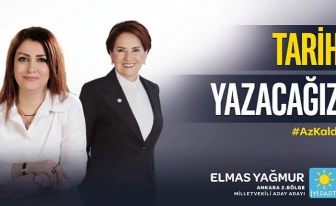 İYİ Parti Ankara 2. Bölge Milletvekili Aday Adayı Elmas Yağmur; YENİ DÖNEMDE TBMM’DE KADINLAR DAHA ÇOK YER ALMALI