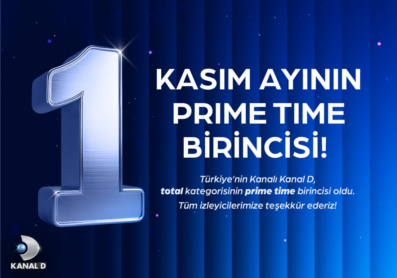 İSTANBUL, – TÜRKİYE’nin kanalı Kanal D, kasım ayını da şampiyon