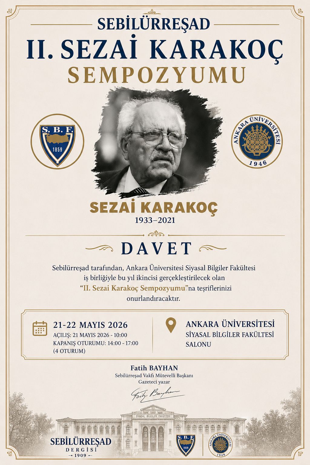 BASIN BİLDİRİSİ &nbsp; Sebilürreşad Vakfı’ndan “II. Sezai Karakoç Sempozyumu” &nbsp;