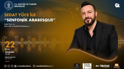 CSO ADA ANKARA’DA SEDAT YÜCE İLE SENFONİK ARABESQUE RÜZGARI ESECEK