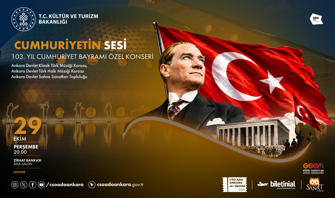 CSO ADA ANKARA’DA 29 EKİM CUMHURİYET BAYRAMI COŞKUSU SANATLA YAŞANACAK CSO ADA ANKARA’DA 29 EKİM CUMHURİYET BAYRAMI COŞKUSU SANATLA YAŞANACAK