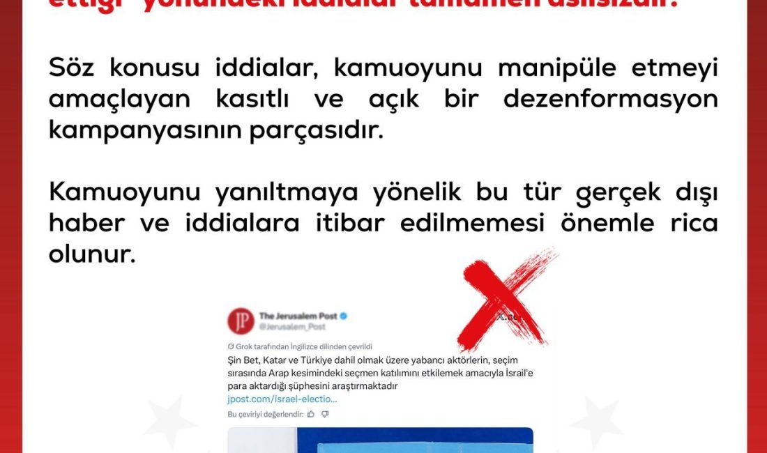 ANKARA, – İLETİŞİM Başkanlığı Dezenformasyonla Mücadele Merkezi (DMM), Türkiye’nin İsrail’deki