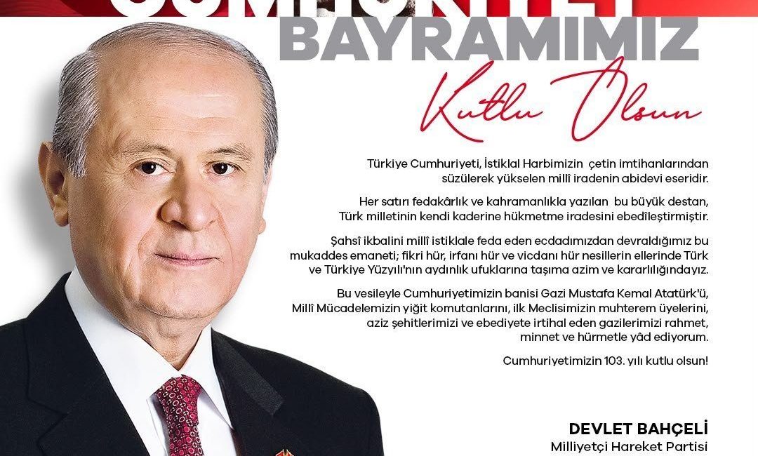 MHP Genel Başkanı Bahçeli’den 29 Ekim Cumhuriyet Bayramı mesajı ANKARA, – MHP Genel Başkanı Devlet Bahçeli, 29 Ekim Cumhuriyet